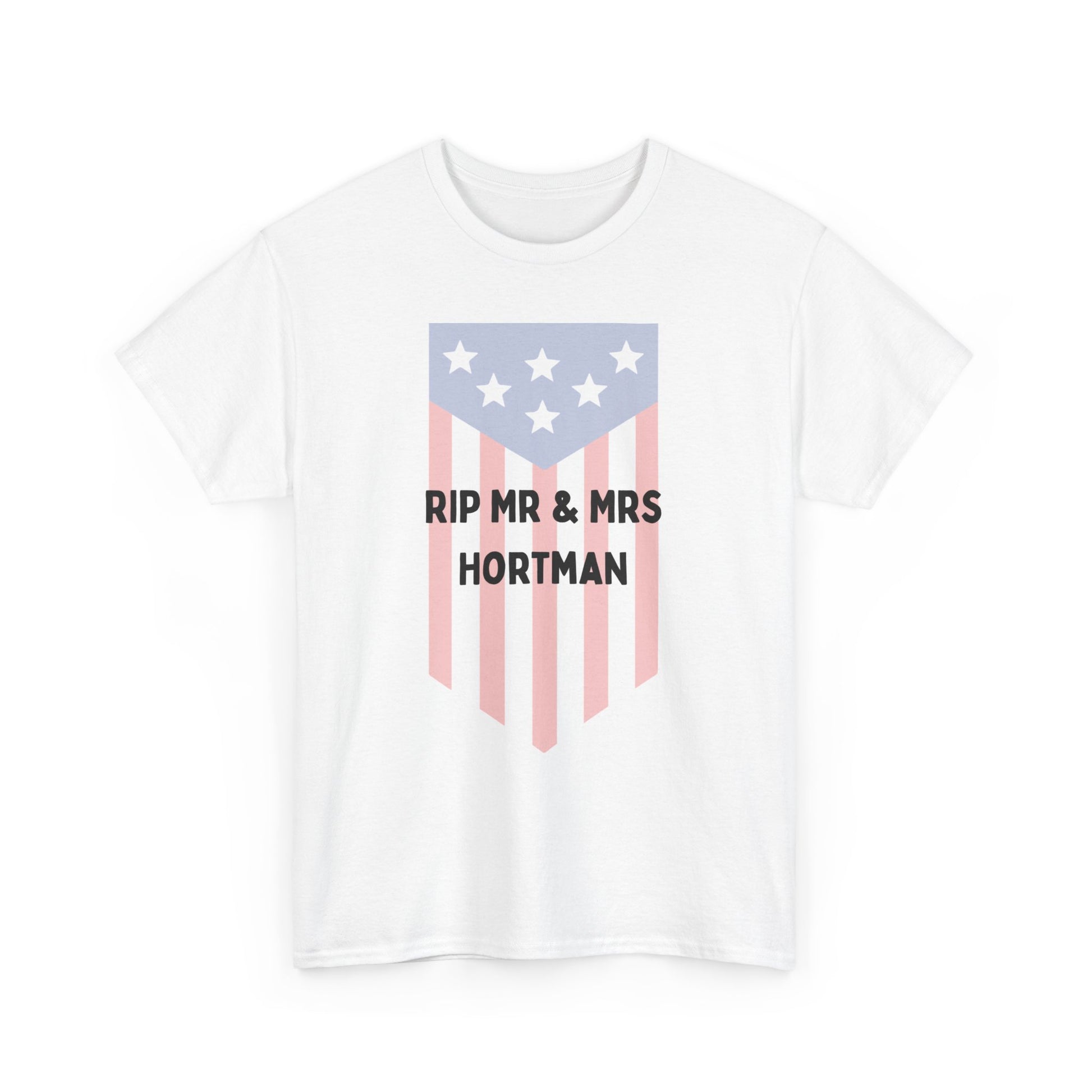 RIP Mr. & Mrs. Hortman T-Shirt