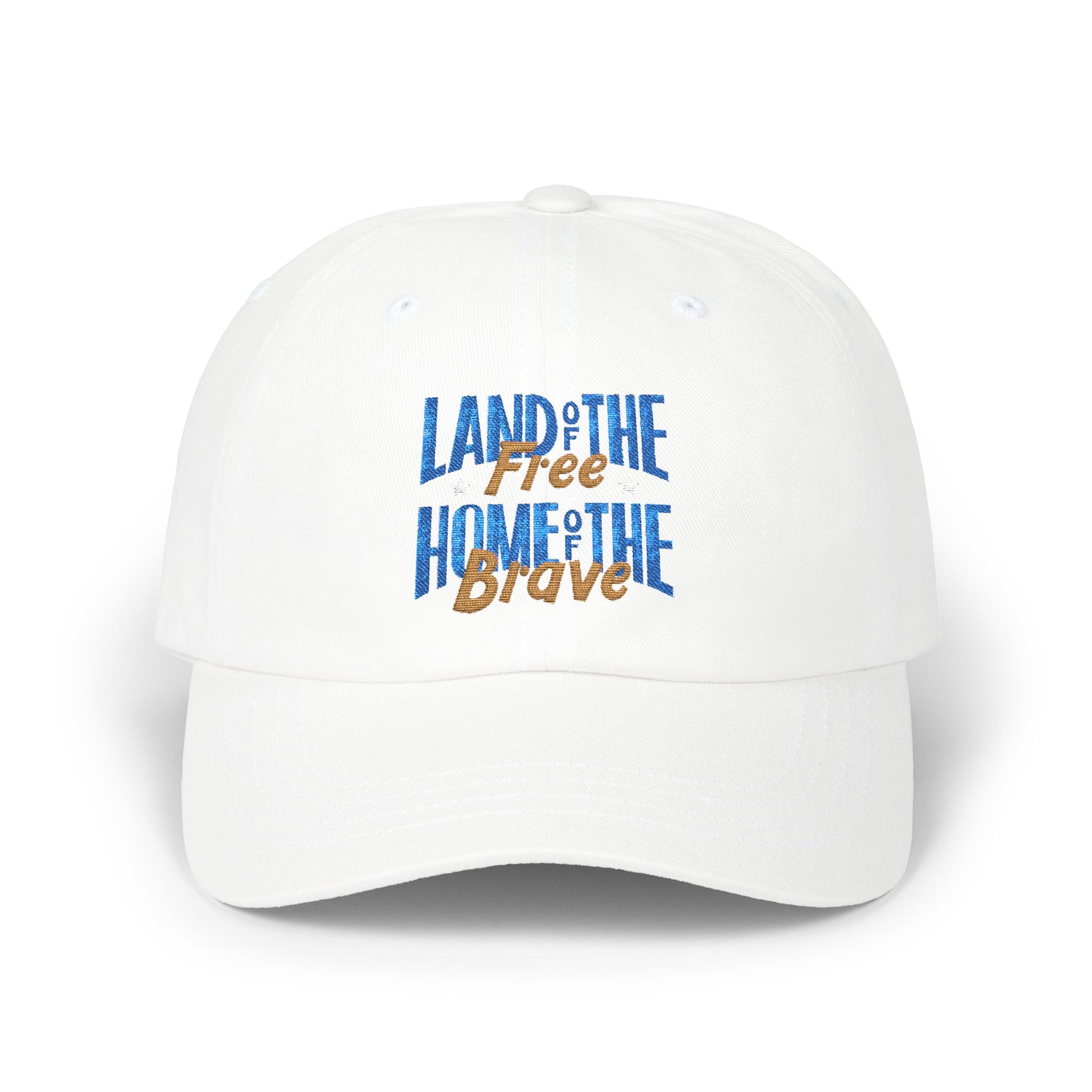 Land of the Free Home of the Brave Cap