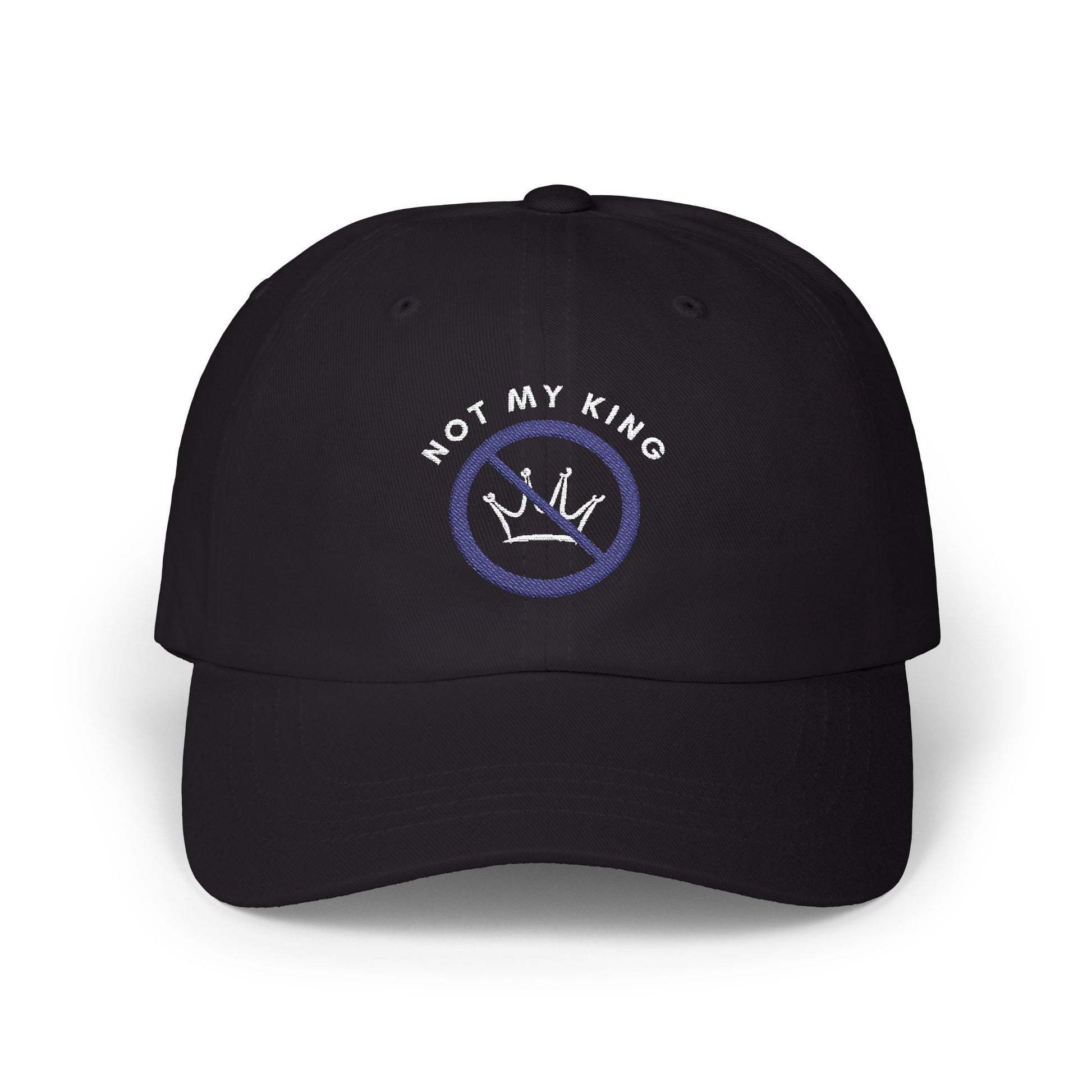 Not My King Cap