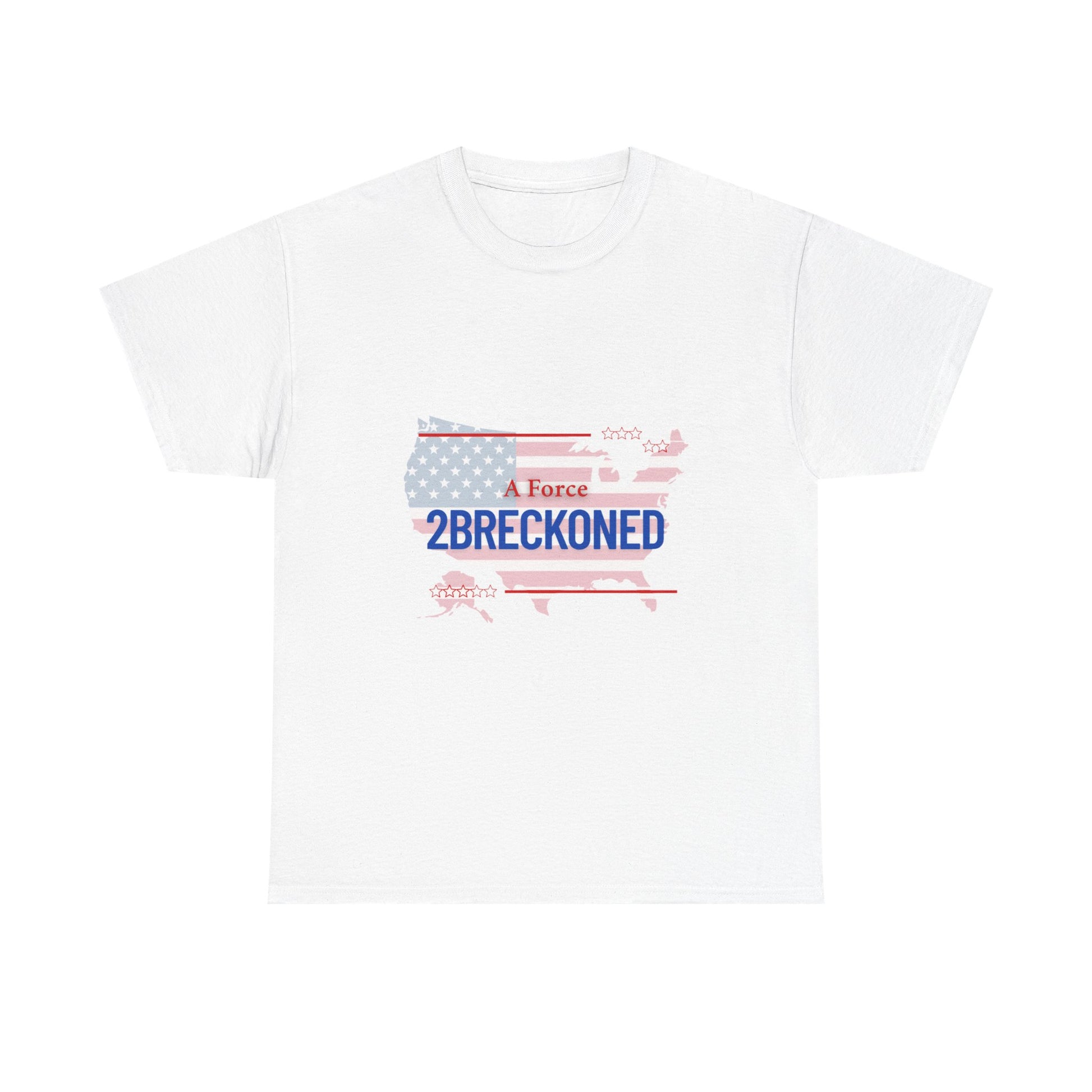 A Force 2B Reckoned With T-Shirt