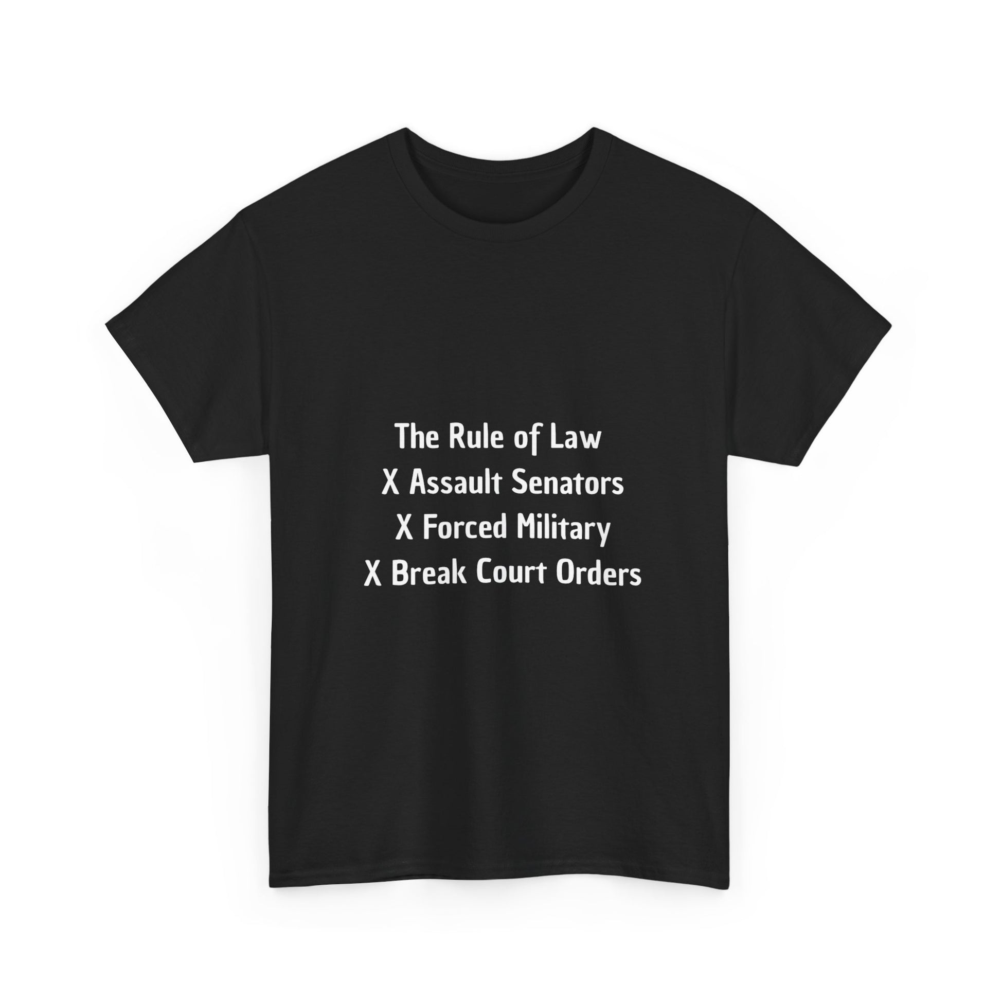The Rule of Law T-Shirt