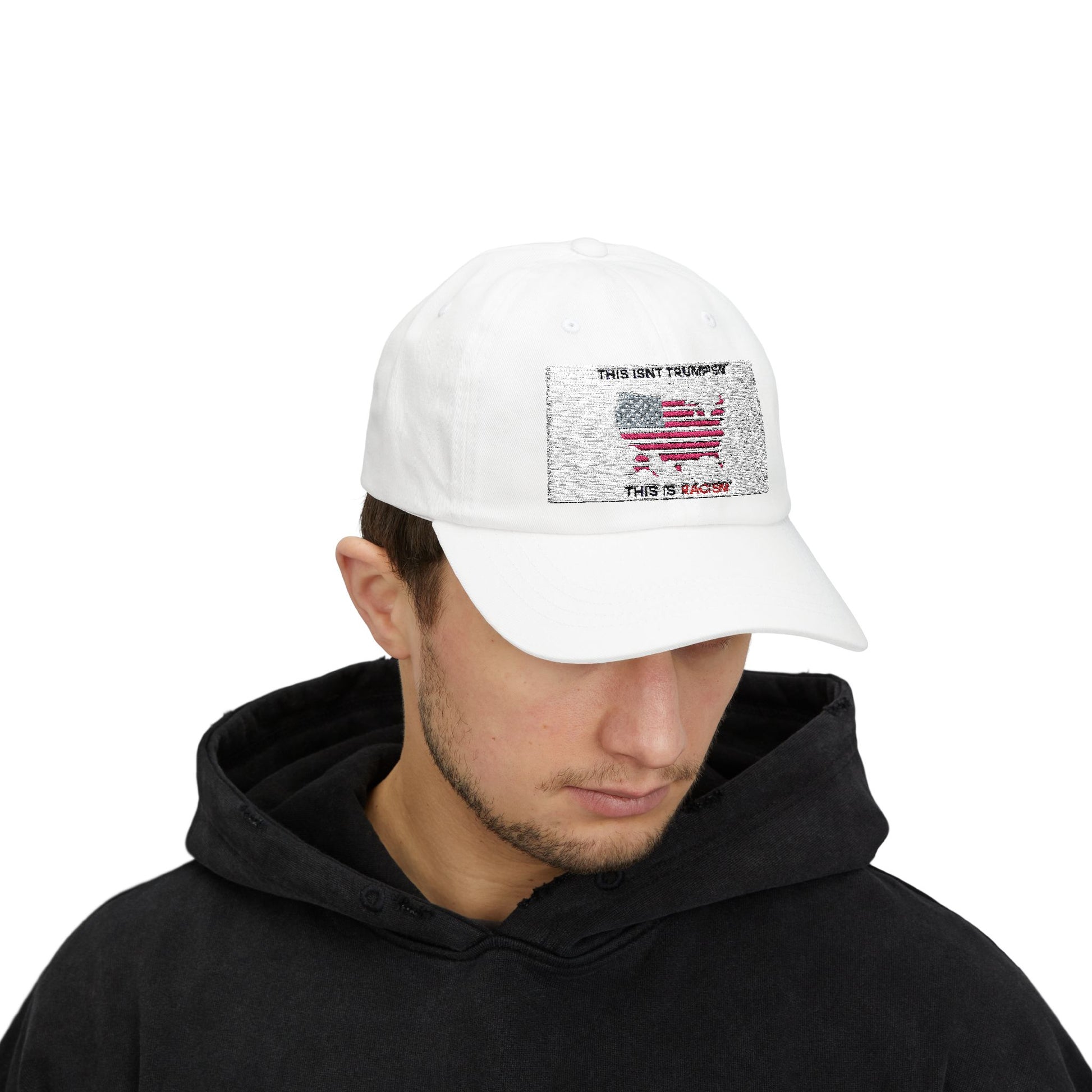This Isn’t Trumpism, This Is Racism Cap