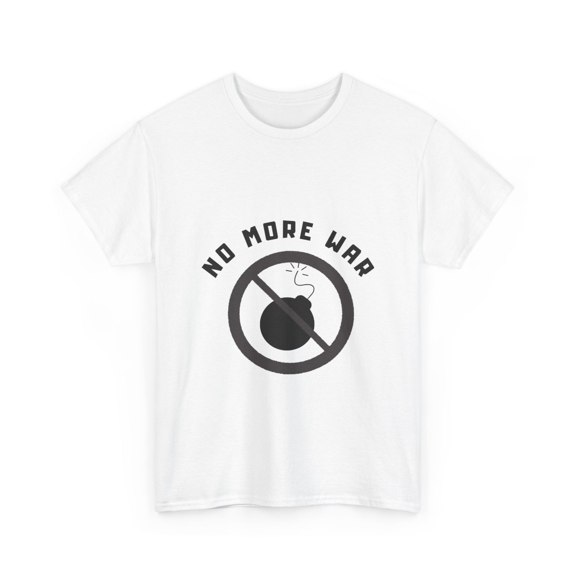 NO MORE WAR  T-Shirt
