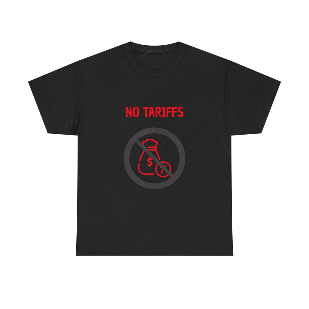 No Tariffs T-Shirt