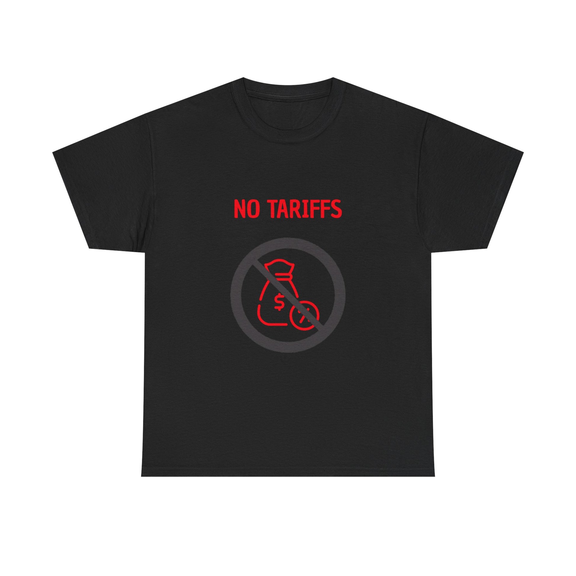 No Tariffs T-Shirt