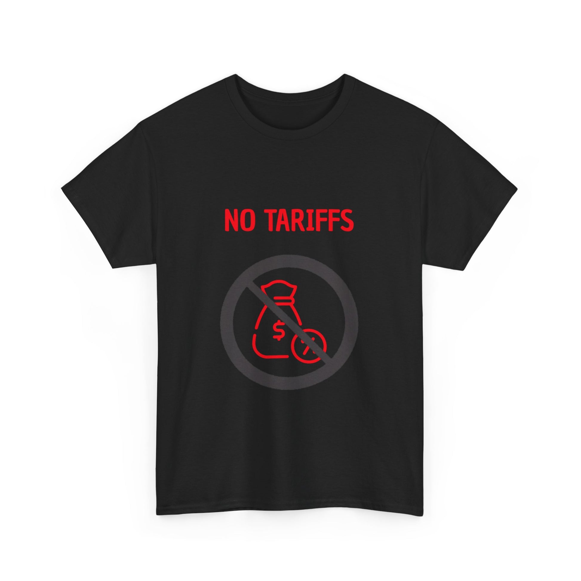 No Tariffs T-Shirt