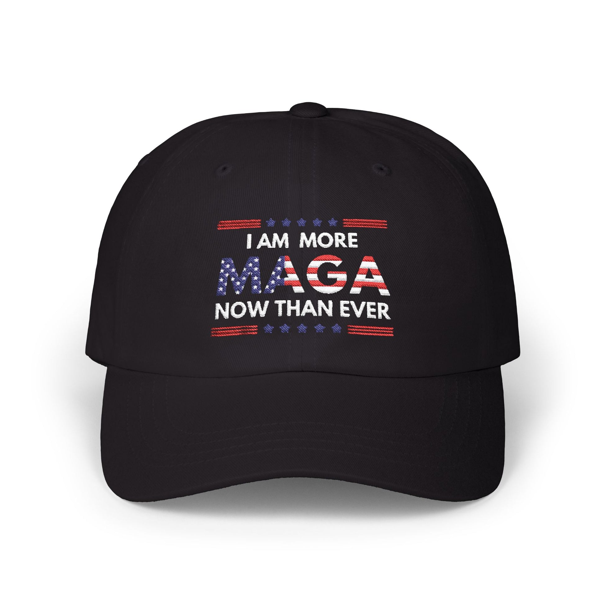 I Am More MAGA Now Than Ever Cap