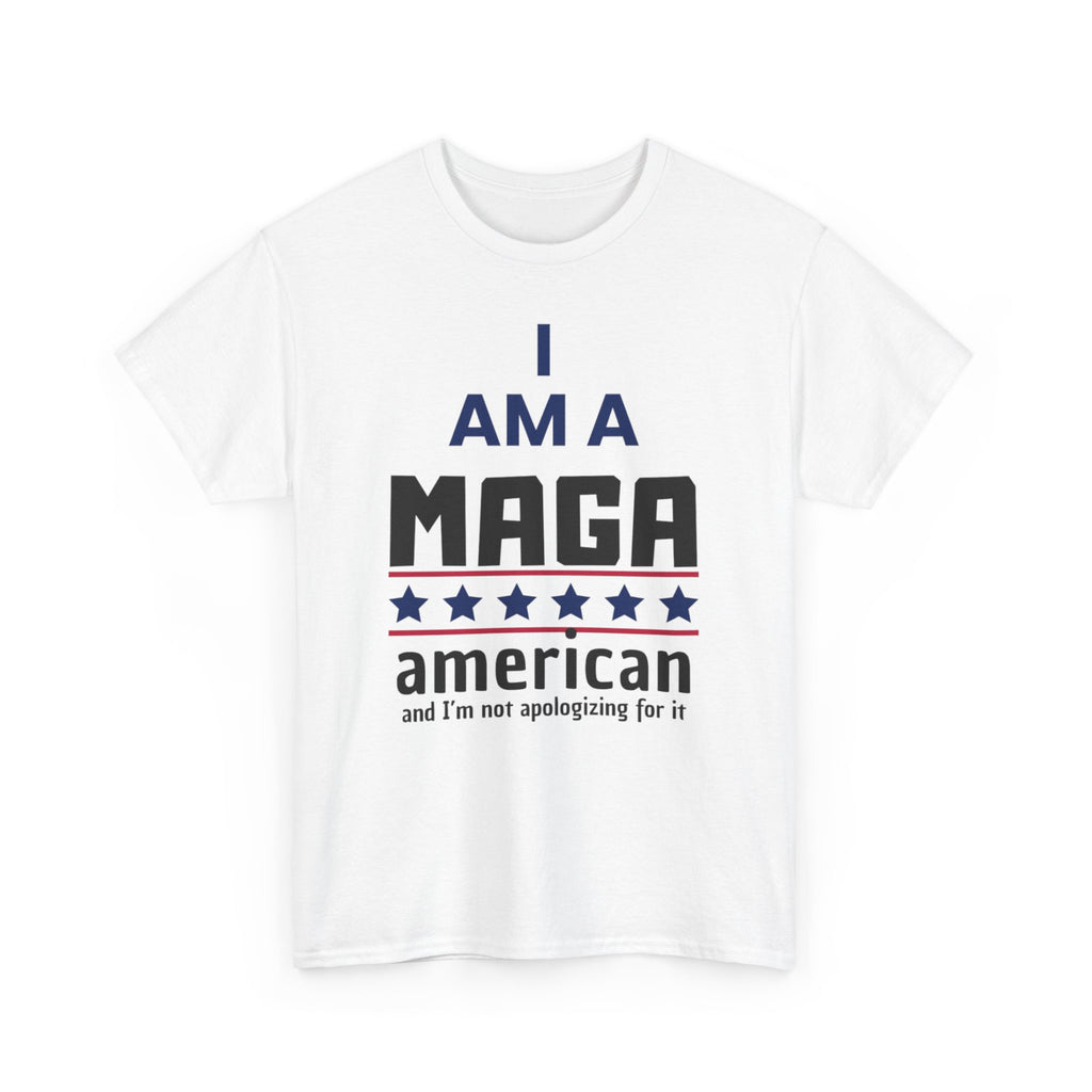I AM A MAGA American T-Shirt