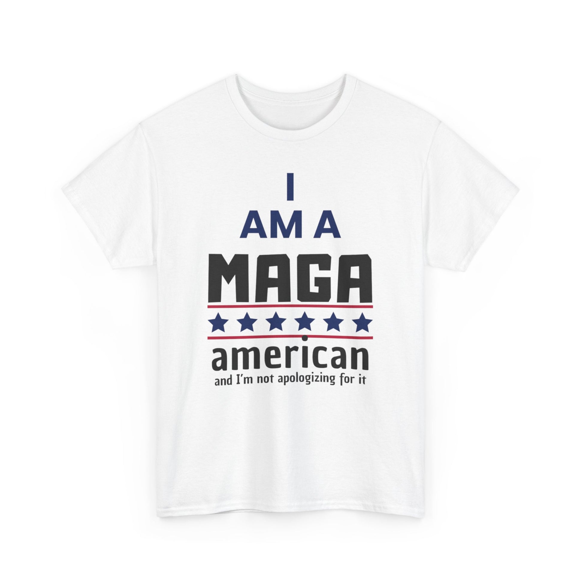 I AM A MAGA American T-Shirt
